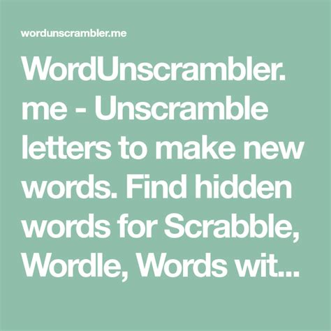 You can enter up to 12 letters (including wild cards or blank tiles) and get valid words that can be made from them, with options to filter by dictionary, prefix, suffix and length. . Wordunscrambler me